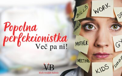 “Dovolj dobro” kot novo “popolno”