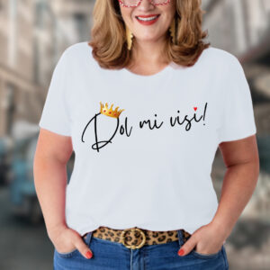 Majica "Dol mi visi" | bela